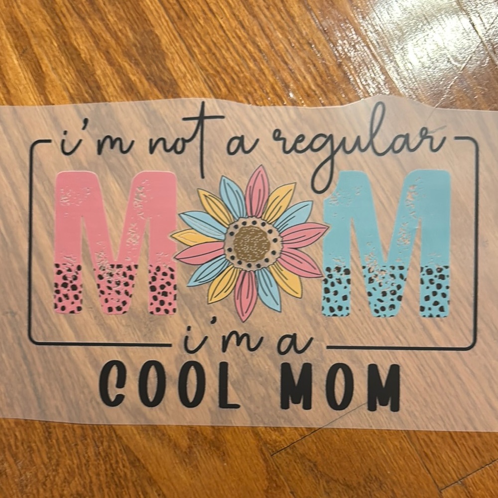 Colorful 'Cool Mom' Graphic Transfer
